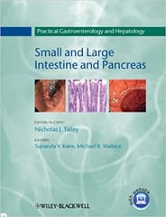 Practical Gastroenterology & Hepatology: Small & Large Intestine & Pancreas 2010 By Talley Publisher Wiley