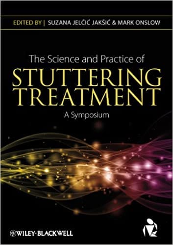 The Science & Practice of Stuttering Treatment: A Symposium 2012 By Jaksic Publisher Wiley