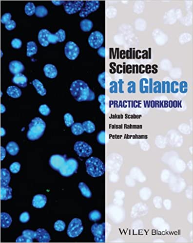 Medical Sciences at a Glance: Practice Workbook 2014 By Scaber Publisher Wiley