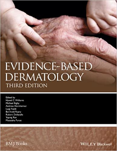 Evidence Based Dermatology 3rd Edition 2014 By Williams Publisher Wiley