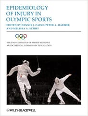 Epidemiology of Injury in Olympic Sports 2010 By Caine Publisher Wiley