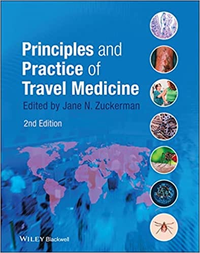Principles and Practice of Travel Medicine 2nd Edition 2013 By Zuckerman Publisher Wiley