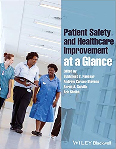 Patient Safety & Healthcare Improvement at a Glance 2014 By Panesar Publisher Wiley