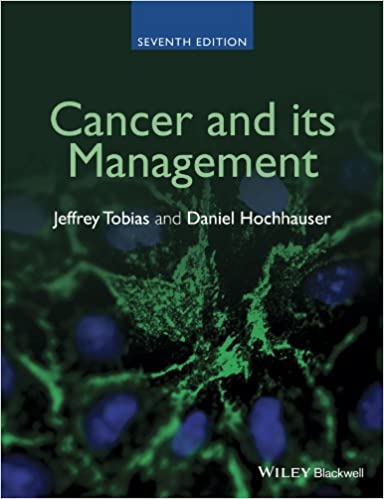 Cancer and its Management 7th Edition 2015 By Tobias Publisher Wiley