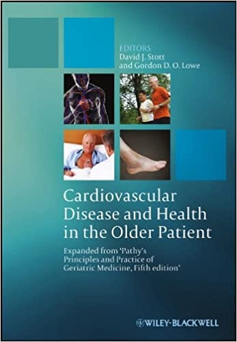 Cardiovascular Disease & Health in the Older Patient 2013 By Stott Publisher Wiley