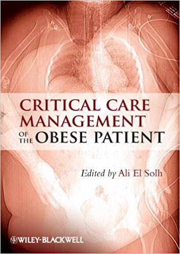 Critical Care Management of the Obese Patient 2012 By Solh Publisher Wiley