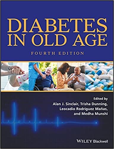 Diabetes in Old Age 4th Edition 2017 By Sinclair Publisher Wiley