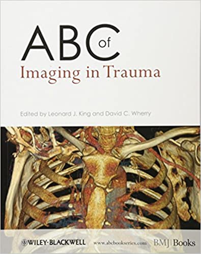 ABC of Imaging in Trauma 2010 By King Publisher Wiley