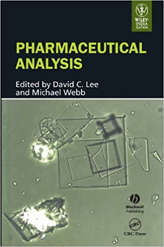 Pharmaceutical Analysis 2008 By Lee Publisher Wiley