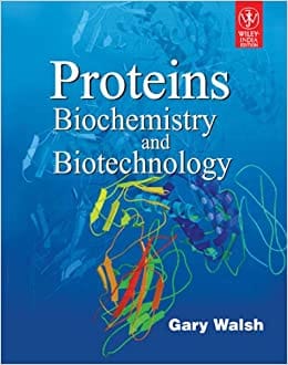 Proteins: Biochemistry and Biotechnology 2011 By Walsh Publisher Wiley