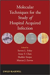 Molecular Techniques for the Study of Hospital Acquired Infection 2011 By Foley Publisher Wiley