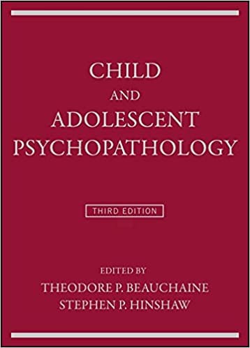 Child and Adolescent Psychopathology 3rd Edition 2017 By Beauchaine Publisher Wiley
