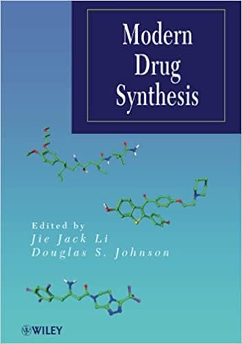 Modern Drug Synthesis 2010 By Li Publisher Wiley