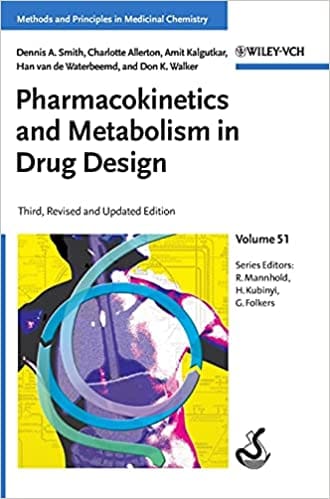 Pharmacokinetics & Metabolism in Drug Design 3rd Edition 2012 By Smith Publisher Wiley