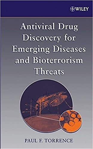 Antiviral Drug Discovery for Emerging Diseases and Bioterrorism Threats 2005 By Torrence Publisher Wiley