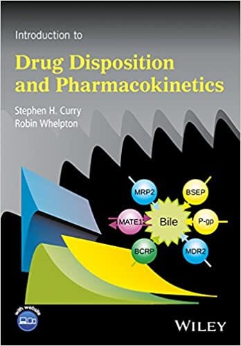 Introduction to Drug Disposition and Pharmacokinetics 2017 By Curry Publisher Wiley