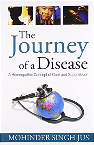 The Journey Of Disease 1st Edition 2009 By Jus Mohinder Singh From B.Jain Publisher