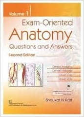 Exam Oriented Anatomy (Volumes 1) 2nd Edition 2021 by Kazi, Shoukat N