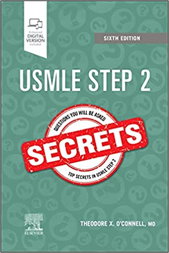 USMLE Step 2 Secrets 6th Edition 2021 By O'Connell Publisher Elsevier