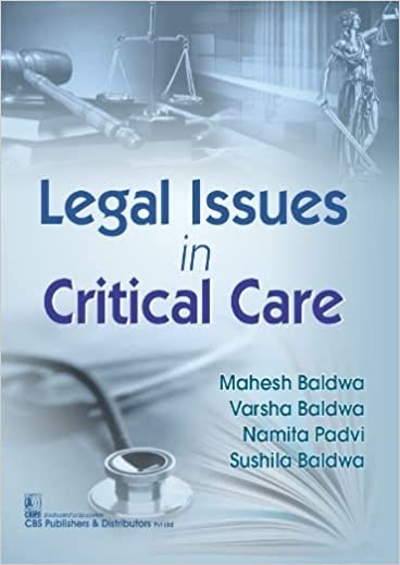 Legal Issues in Critical Care 2022 by Mahesh