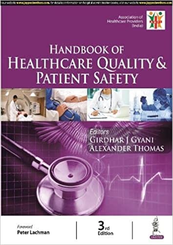 Handbook Of Healthcare Quality & Patient Safety 3rd Edition 2022 By Girdhar J Gyani