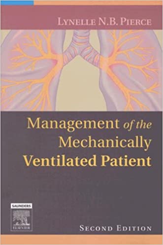 Mgmt of Mechanical Ventilated Pt 2nd Edition 2007 By Pierce