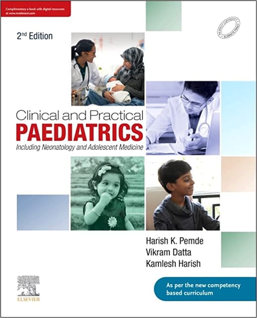 Clinical and Practical Paediatrics Including Neonatology and Adolescent Medicine 2nd Edition 2022 By Pemde
