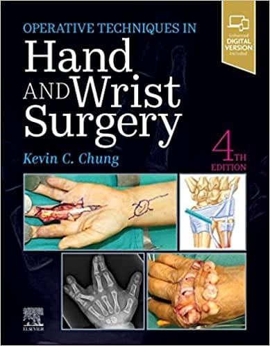 Operative Techniques: Hand and Wrist Surgery 4th Edition 2021 By Chung