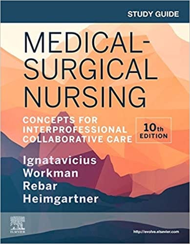 Study Guide for Medical Surgical Nursing 10th Edition 2020 By Ignatavicius