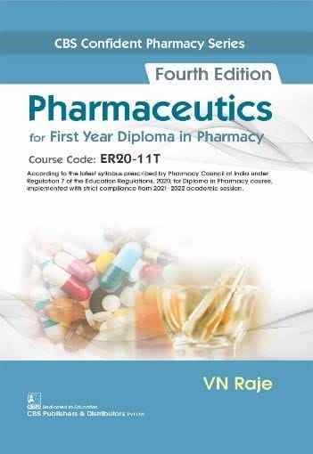 Pharmaceutics For First Year Diploma In Pharmacy 4th Edition 2022 By Raje V N