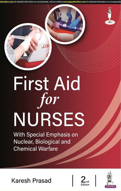 First Aid for Nurses 2nd Edition 2022 By Karesh Prasad