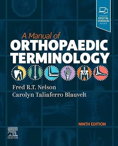 A Manual of Orthopaedic Terminology 9th Edition 2022 By Nelson