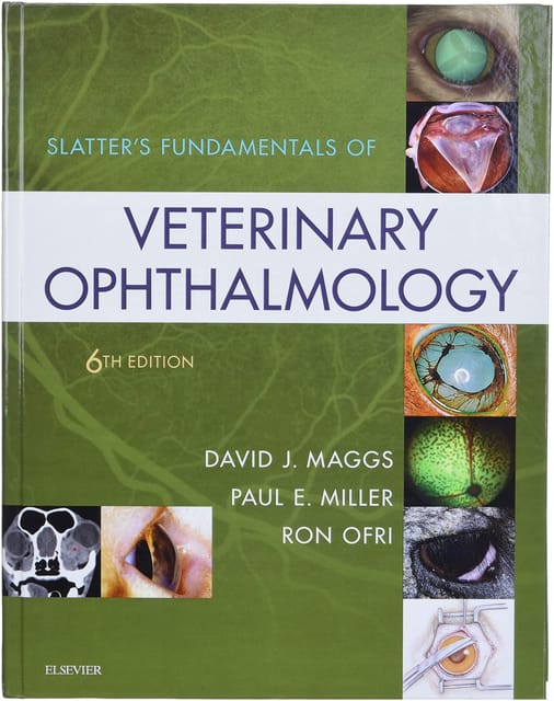 Slatter's Fundamentals of Veterinary Ophthalmology 6th Edition 2017 By Maggs