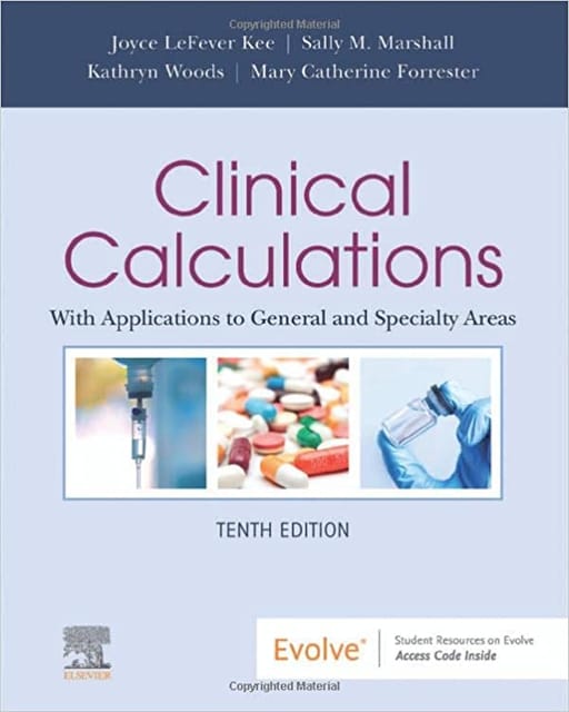 Clinical Calculations 10th Edition 2022 By Kee
