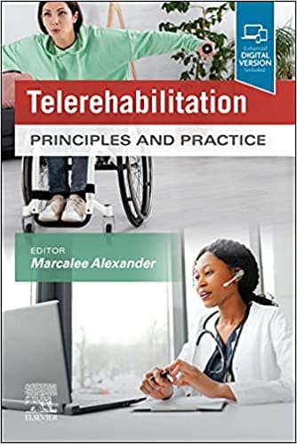 Telerehabilitation 1st Edition 2022 By Marca Alexander