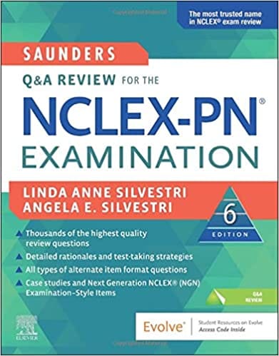 Saunders Q & A Review for the NCLEX PN Examination 6th Edition 2022 By Linda Anne Silvestri