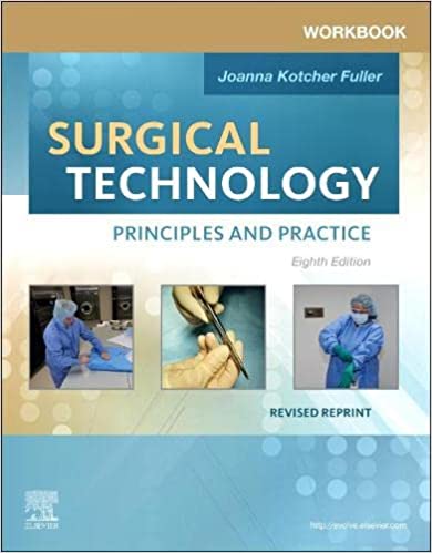 Workbook for Surgical Technology Revised Reprint 8th Edition 2022 By Joanna Kotcher Fuller