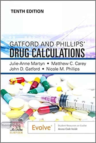 Gatford and Phillips? Drug Calculations 10th Edition 2022 By Julie Martyn