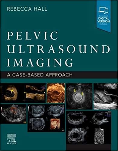 Pelvic Ultrasound Imaging 1st Edition 2021 By Hall