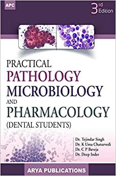 Practical Pathology Microbiology And Pharmacology 3rd Edition Reprint 2022 By Tejindar Singh