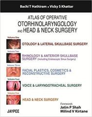 Atlas Of Operative Otorhinolaryngology And Head & Neck Surgery 5Vols 1st Edition 2013 By Batchi T Hathiram