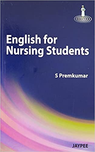 English For Nursing Students 1st Edition 2010 By Premkumar