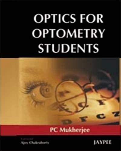 Optics For Optometry Students 1st Edition 2009 By Mukherjee