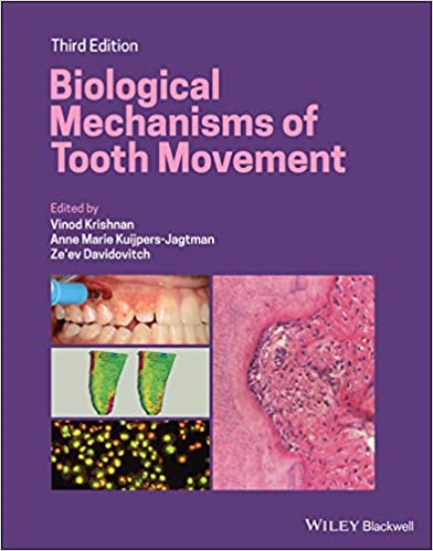 Biological Mechanisms Of Tooth Movement 3rd Edition 2021 By Krishnan V