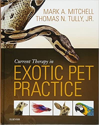 Current Therapy in Exotic Pet Practice 1st Edition 2016 By Mitchell