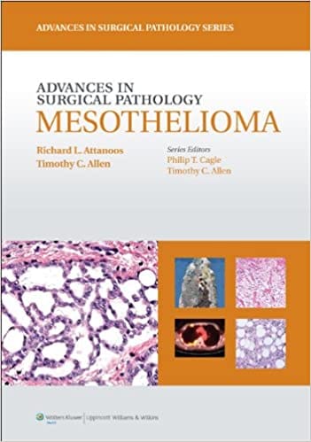 Advances in Surgical Pathology Mesothelioma 1st Edition 2013 By Attanoos