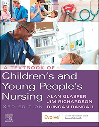 Textbook Of Childrens And Young Peoples Nursing 3rd Edition 2021 By Glasper A