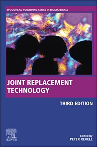Joint Replacement Technology 3rd Edition 2021 By Revell P