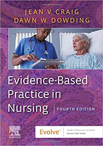 Evidence Based Practice In Nursing 4th Edition 2020 By Craig J V