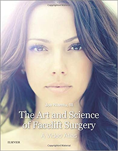 The Art And Science Of Facelift Surgery A Video Atlas With Access Code 2019 By Niamtu J